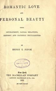 Cover of: Romantic love and personal beauty by Henry Theophilus Finck
