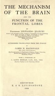 Cover of: The Mechanism of the brain and the function of the frontal lobes by Leonardo Bianchi