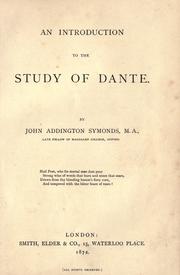 Cover of: An introduction to the study of Dante. by John Addington Symonds