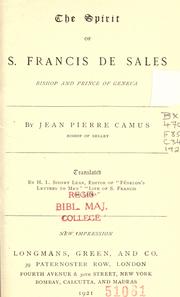 Cover of: The spirit of S. Francis de Sales, Bishop and Prince of Geneva