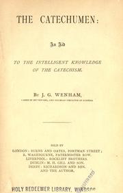Cover of: The catechumen by John George Wenham