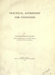 Cover of: Practical astronomy for engineers. by Frederick Hanley Seares