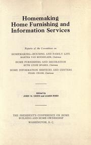 Homemaking, home furnishing and information services by President's conference on home building and home ownership (1931 Washington, D. C.)
