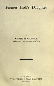 Cover of: Farmer Holt's daughter