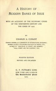 Cover of: A history of modern banks of issue by Charles A. Conant, Charles A. Conant