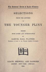 Cover of: Selections from the letters of the younger Pliny