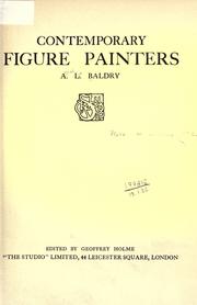 Cover of: Contemporary figure painters by A. L. (Alfred Lys) Baldry
