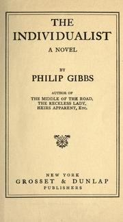 Cover of: The individualist by Philip Gibbs