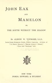 Cover of: John Eax and Mamelon by Albion Winegar Tourgée