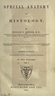 Cover of: Special anatomy and histology. by William E. Horner, William E. Horner