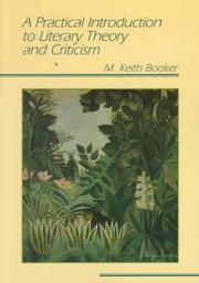 Cover of: A practical introduction to literary theory and criticism