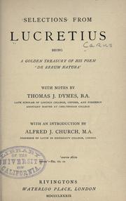 Cover of: Selections from Lucretius by Titus Lucretius Carus, Titus Lucretius Carus