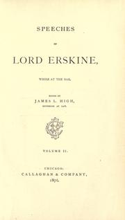 Cover of: Speeches of Lord Erskine, while at the bar. by Thomas Erskine