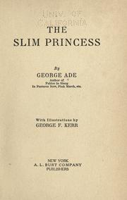 Cover of: The slim princess by George Ade