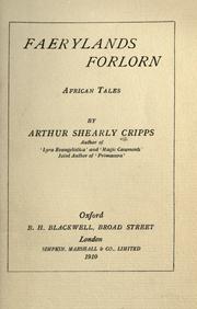 Cover of: Faerylands forlorn by Arthur Shearly Cripps