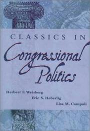 Cover of: Classics in congressional politics