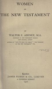 Cover of: Women of the New Testament by Walter F. Adeney