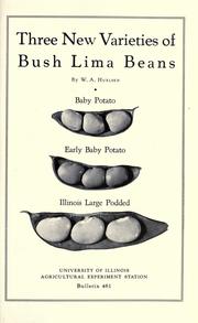 Three new varieties of bush lima beans by W. A. Huelsen