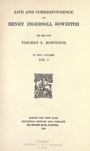 Cover of: Life and correspondence of Henry Ingersoll Bowditch by Vincent Yardley Bowditch