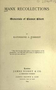 Cover of: Manx recollections; memorials of Eleanor Elliot