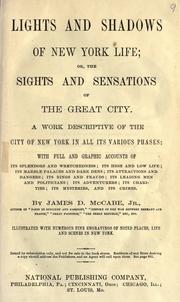 Cover of: Lights and shadows of New York life by James Dabney McCabe