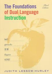 Cover of: The foundations of dual language instruction by Judith Lessow-Hurley