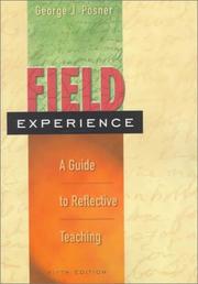 Cover of: Field Experience by George J. Posner