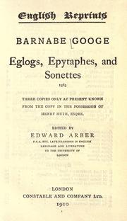 Cover of: Eglogs, epytaphes, & sonettes, 1563. by Barnabe Googe