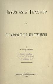 Cover of: Jesus as a teacher and the making of the New Testament