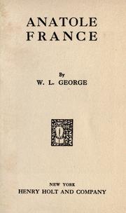 Cover of: Anatole France by Walter Lionel George