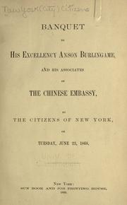 Banquet to His Excellency Anson Burlingame