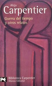 Cover of: Alejo Carpentier, the pilgrim at home by Roberto González Echevarría