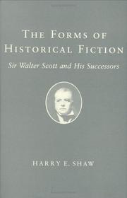 Cover of: The forms of historical fiction by Harry E. Shaw