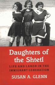 Daughters of the Shtetl by Susan A. Glenn