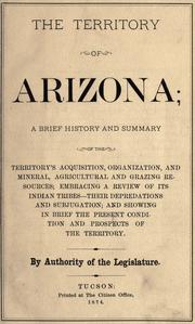 Cover of: The territory of Arizona by Arizona. Legislative Assembly