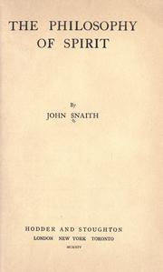 Cover of: The philosophy of spirit by John Snaith