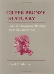 Cover of: Greek bronze statuary: from the beginnings through the fifth century B.C.