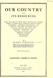 Cover of: Our country and its resources by Hopkins, Albert Allis