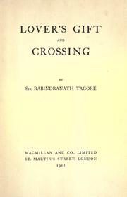 Cover of: Lover's gift and Crossing. by Rabindranath Tagore