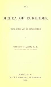 Cover of: The  Medea of Euripides by Euripides