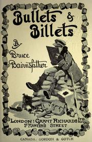 Cover of: Bullets [and] billets by Bruce Bairnsfather, Bruce Bairnsfather