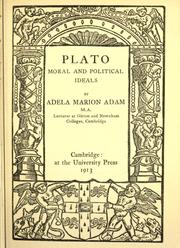 Cover of: Plato: moral and political ideals