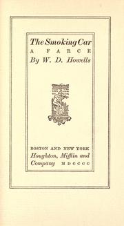 Cover of: The smoking car by William Dean Howells