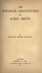 Cover of: The strange adventures of John Smith by William Henry Hudson
