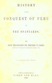 Cover of: History of the conquest of Peru by the Spaniards.