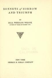 Cover of: Sonnets of sorrow and triumph by Ella Wheeler Wilcox, Ella Wheeler Wilcox