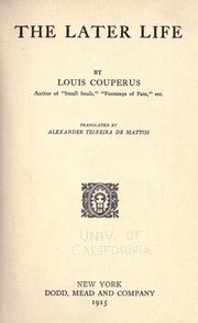 Cover of: The later life by Louis Couperus