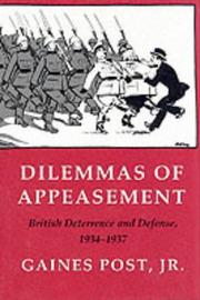 Dilemmas of appeasement by Post, Gaines