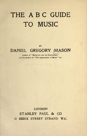 Cover of: The A B C guide to music. by Daniel Gregory Mason