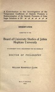 Cover of: A contribution to the investigation of the temperature coefficient of osmotic pressure by W. Mansfield Clark, W. Mansfield Clark